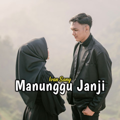 Manunggu Janji (Cover)