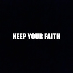 Ezymoney Keep Your Faith ft. La-Shea