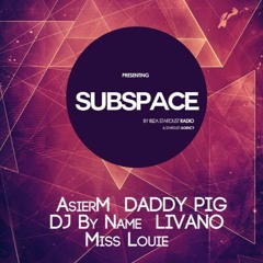 Beats And Pieces #22 - SUBSPACE IBIZA SET