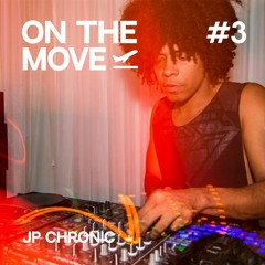 OTM #03 | JP Chronic Guest mix