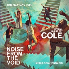 Cole in the VOID - Nov 2021