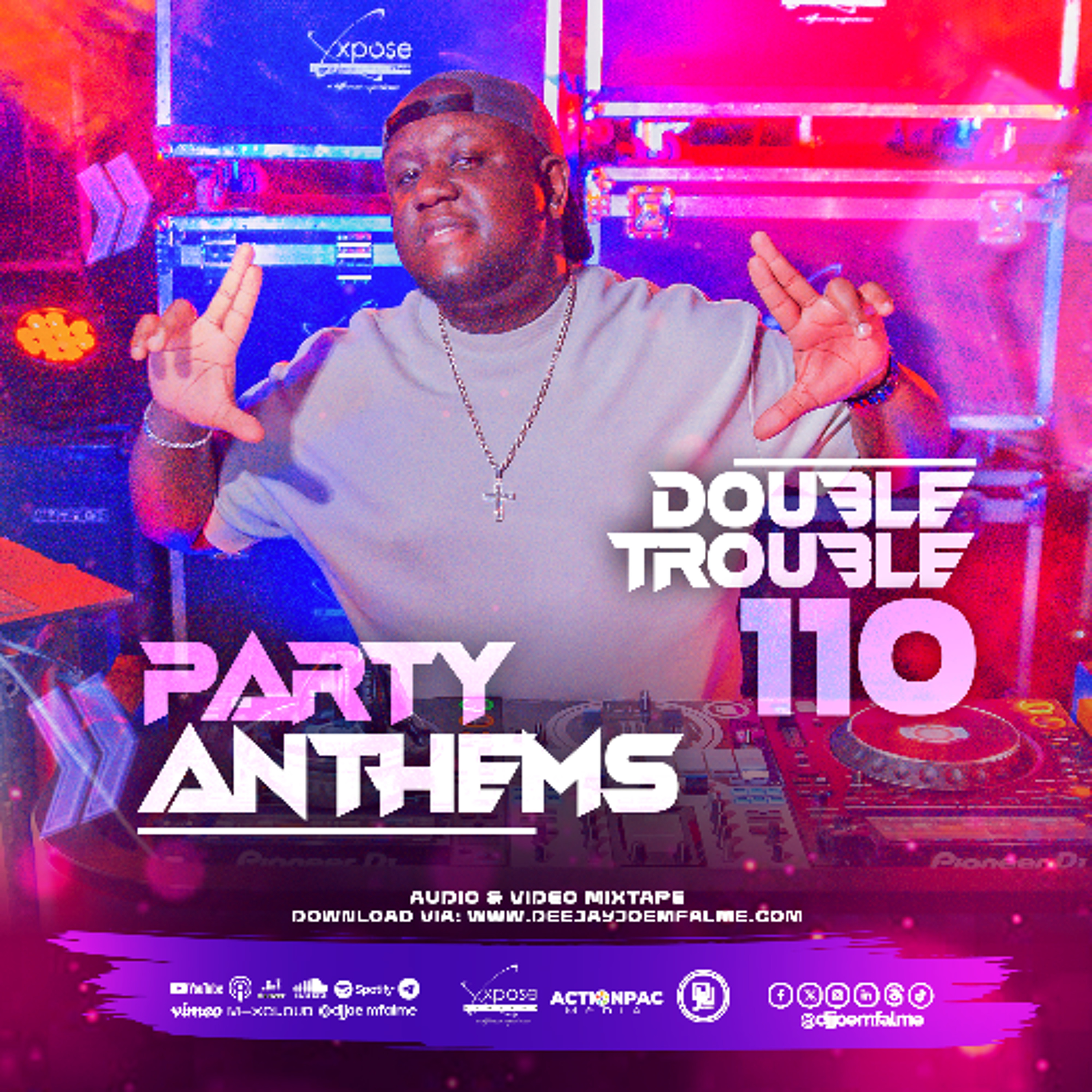 The Double Trouble Mixxtape 2026 Volume 110 Party Anthems Edition episode artwork
