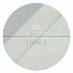 Tome R - PLAY MUSIC 132