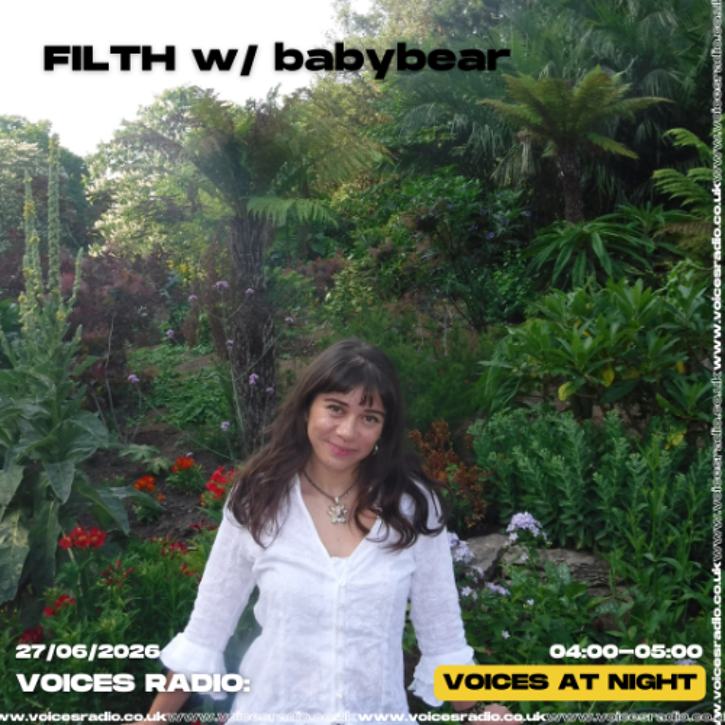FILTH w/ babybear - 27/06/26 - [Voices Radio] episode artwork