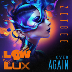 Zetbee – Over Again (Teaser)