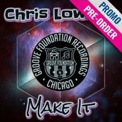 Chris Lowone - Make It (Radio Edit)