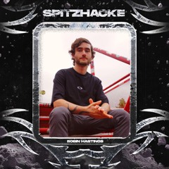 SPITZHACKE CAST 008 // ROBIN HASTINGS