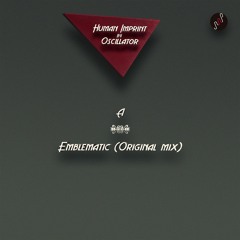 A3. Oscillator - Emblematic (Original Mix)