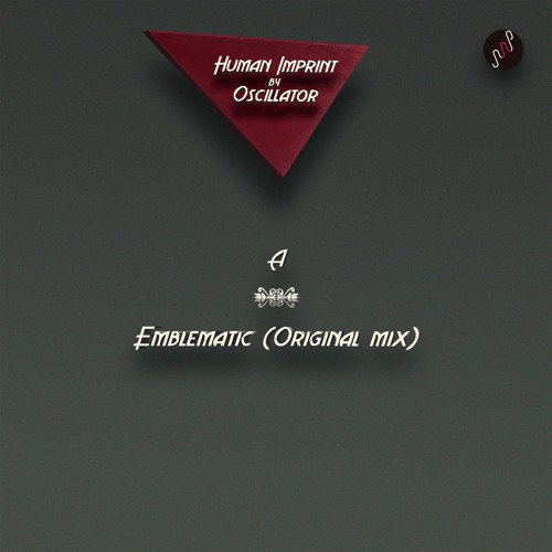 A3. Oscillator - Emblematic (Original Mix)