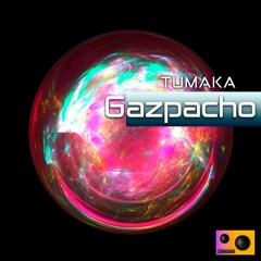 TUMAKA - Gazpacho (Original Mix)