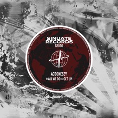 AJJonesy - All We Do [SR006]
