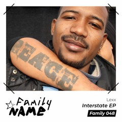Family 048 Lexx - Interstate EP