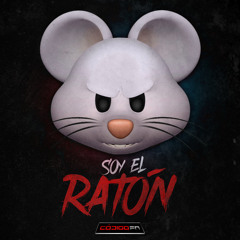 Soy El Ratón