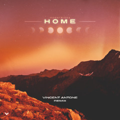 Home (Vincent Antone Remix)
