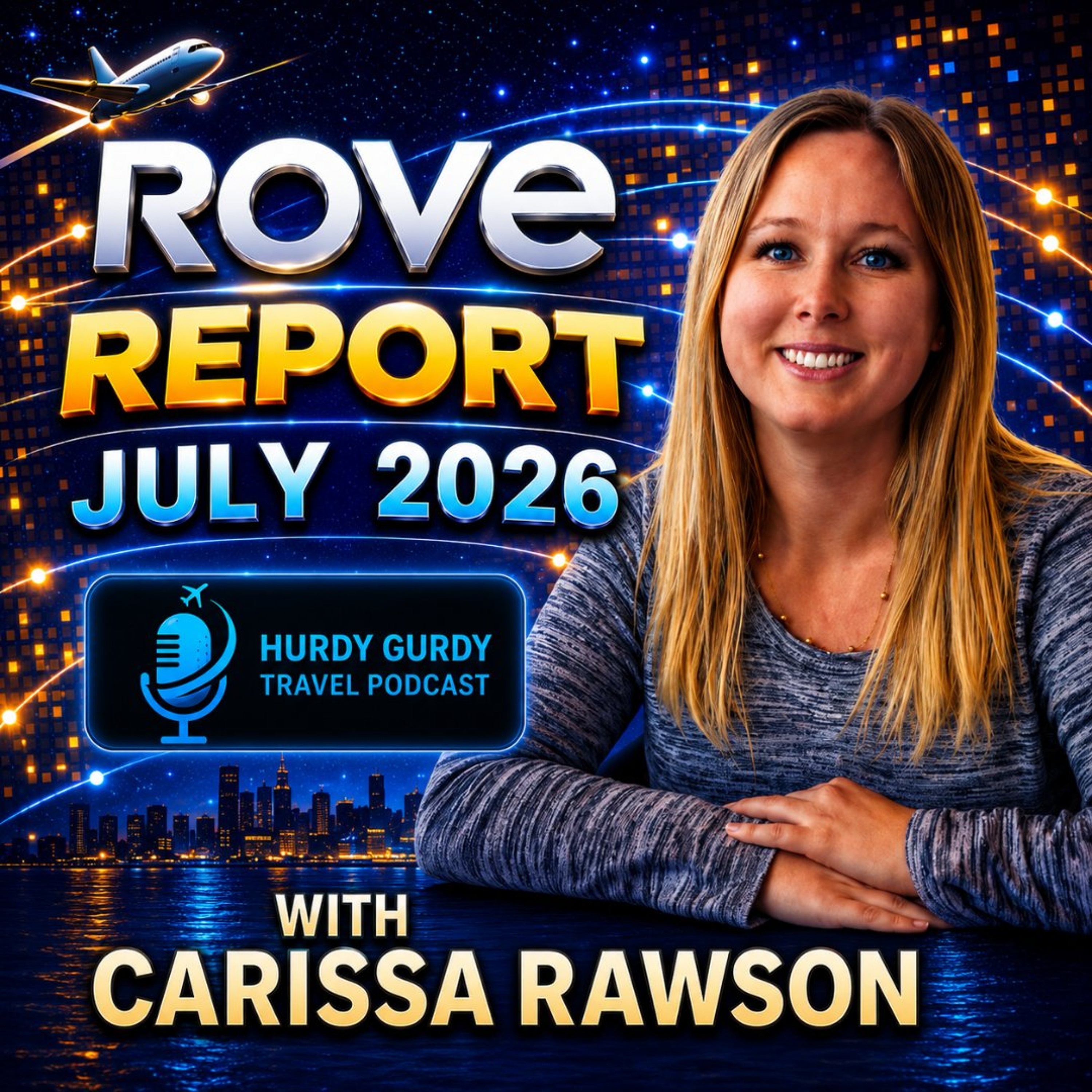 Rove Report with Carissa (July 2026) episode artwork