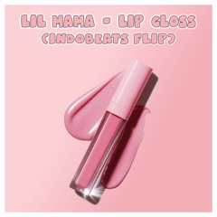 (F)lip Gloss