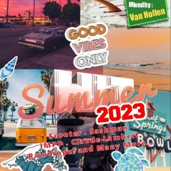 Hit Summer 2023.2 - Mixed by Van Hollen