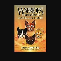 ebook [read pdf] 📚 Warriors: Cats of the Clans (Warriors Field Guide) Full Pdf