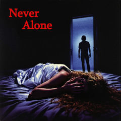Never Alone (Rescue Me)