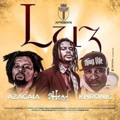 Luz (feat. Khronic & Azagaia)