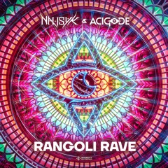 Nahsyk & Acigode - Rangoli Rave