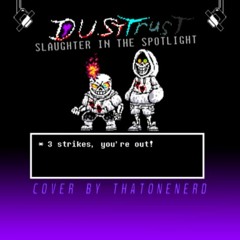 Slaughter In The Spotlight [COVER]