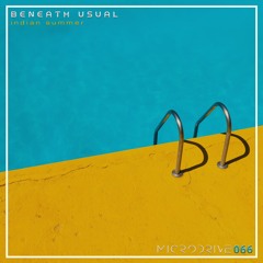 Beneath Usual - Indian Summer