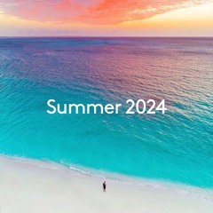 Summer 2024