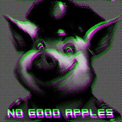 No Good Apples Vol. 2 Oct 2023