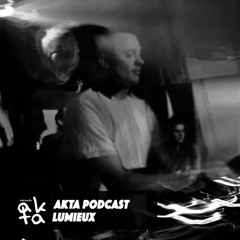 AKTA podcast - Lumieux