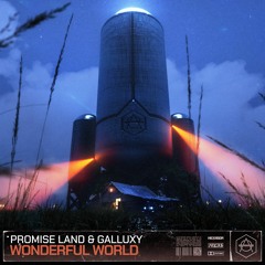 Promise Land x Galluxy - Wonderful World (Extended Mix)