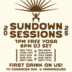 Sundown Session - 20 Aug 2025