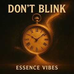 Don't Blink