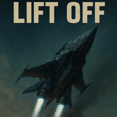 Lift Off