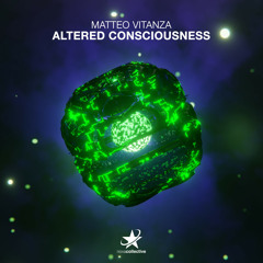 Altered Consciousness