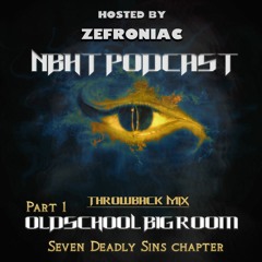 NBHT 45 - 2015 Festival Mix [Lockdown] - Seven Deadly Sins Chapter [Throwback Solo] (FREE DL)