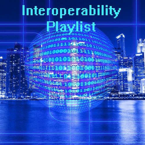 Interoperability Playlist