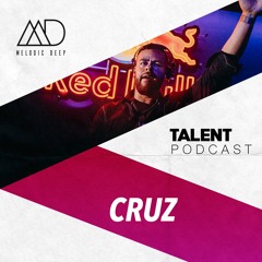 MELODIC DEEP TALENT PODCAST
