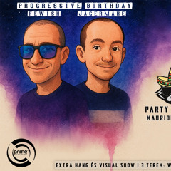 SQUIRREL PROJECT - FEWISH & JAGERMAKE PROGRESSIVE BDAY