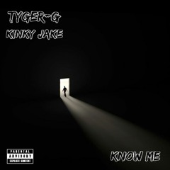 Know Me (feat. Kinky Jake) (Prod. KVRLIN)