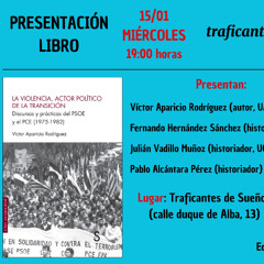 Presentación del libro La violencia, actor político de la transición.