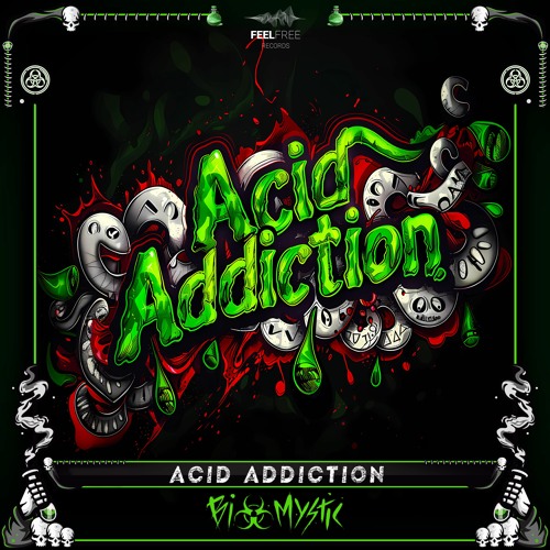 Biomystic - Acid Addiction [FREE DL]