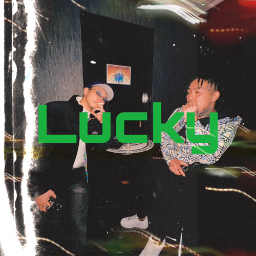 Lucky/R-push ［feat. $OICHIRO］