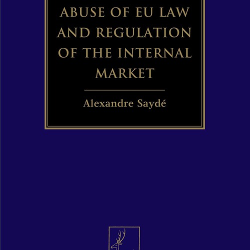 PDF Abuse of EU Law and Regulation of the Internal Market unlimited