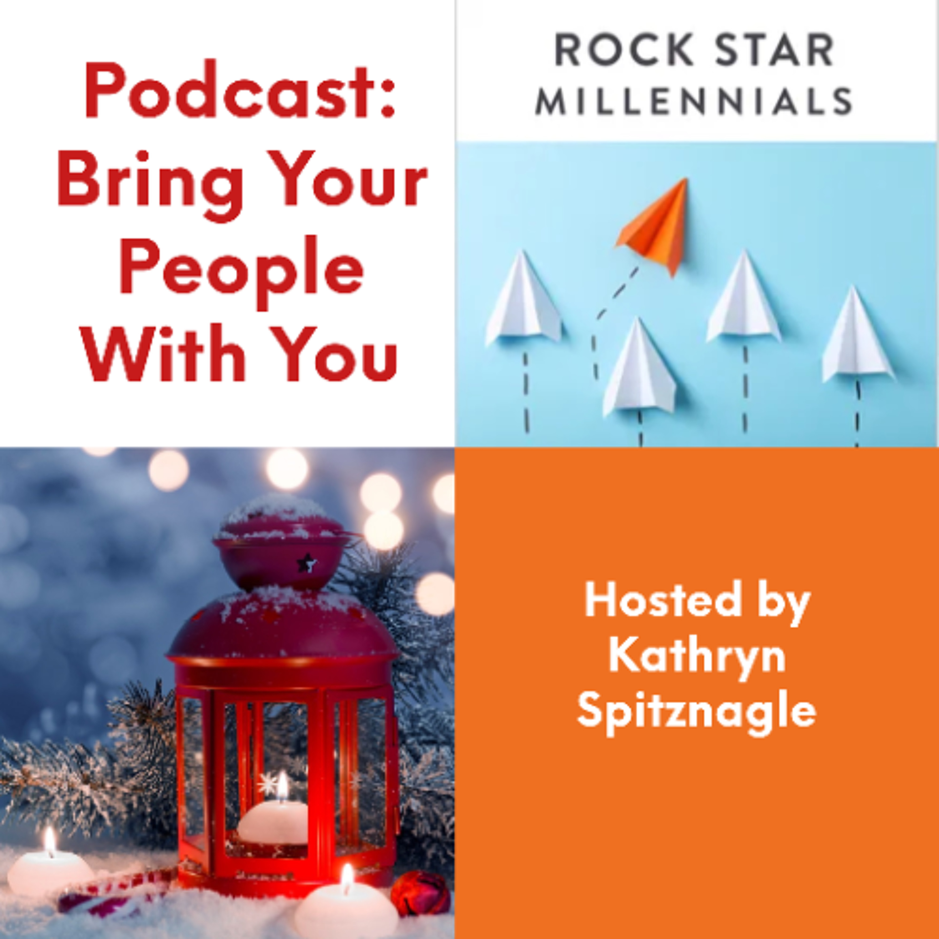 Podcast: Bring Your People With You episode artwork