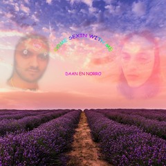 Come Sexing With Me Ft. Norro