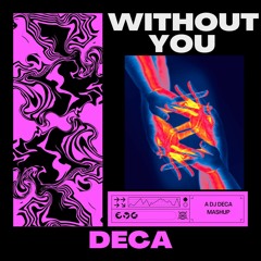 Without You(TWINSICK x David Guetta)(Deca Mash)