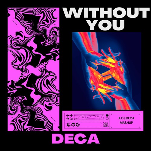 Without You(TWINSICK x David Guetta)(Deca Mash)