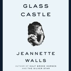 PDF/ePub The Glass Castle - Jeannette Walls