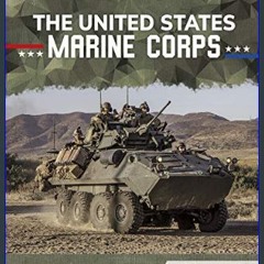 ebook [read pdf] 📖 The United States Marine Corps (All About Branches of the U.S. Military)     Ki